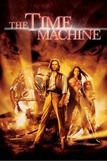 Nonton The Time Machine (2002) Sub Indo