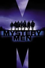 Nonton Mystery Men (1999)