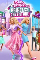 Barbie Princess Adventure (2020)