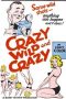 Crazy Wild and Crazy (1964)