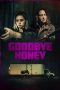 Nonton Film Goodbye Honey (2020) Sub Indo Dutafilm