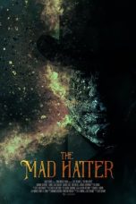 Nonton Film The Mad Hatter (2021) Sub Indo Dutafilm