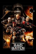 Nonton Serial Barat Star Wars: The Bad Batch (2021) Sub Indo