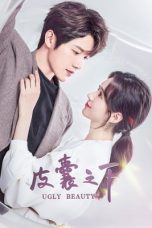 Nonton Drama China Ugly Beauty (2021) Sub Indo Dramaqu