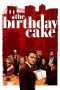 Nonton Film The Birthday Cake (2021) Sub Indo