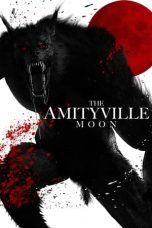 Nonton Film The Amityville Moon (2021) Sub Indo Saudagar21