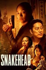 Nonton Film Snakehead (2021) Sub Indo Saudagar21