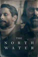 Nonton Serial Barat The North Water (2021) Sub Indo Saudagar21