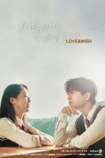 Nonton Drama Korea Love & Wish (2021) Sub Indo