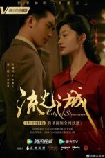 Nonton Drama China City of Streamer (2022) Sub Indo