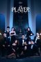 Nonton Drama Thailand The Player (2021) Sub Indo