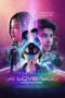 Nonton Film AI Love You (2022) Sub Indo Download AI Love You (2022) Online Free dengan Subtitle Indonesia Rebahin Saudagar21