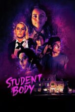 Nonton Film Student Body (2022) Sub Indo Download Student Body (2022) Online Free dengan Subtitle Indonesia Rebahin Saudagar21