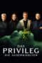 Nonton The Privilege (2022) Sub Indo Unduh Movie Subtitle Indonesia Kualitas HD dan Blu-Ray 720p 1080p Filmkeren21 Rebahin Saudagar21