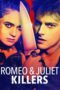 Nonton Film Romeo & Juliet Killers (2022) Sub Indo Saudagar21