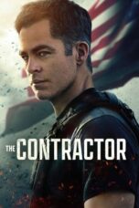 Nonton Film The Contractor (2022) Sub Indo Download The Contractor (2022) Online Free dengan Subtitle Indonesia Filmkeren21 Saudagar21