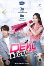 Nonton Drama Thailand Devil Sister (2022) Sub Indo Nodrakor