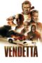 Nonton Film Vendetta (2022) Sub Indo