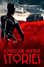 Nonton Serial Barat American Horror Stories Sub Indo