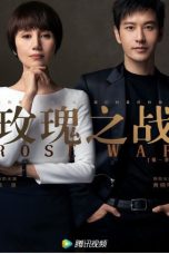 Nonton Drama China Rose War (2022) Sub Indo Saudagar21