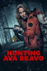 Nonton Film Hunting Ava Bravo (2022) Sub Indo