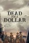 Dead for a Dollar (2022)