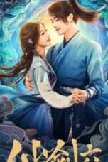 Nonton Drama China Sword and Fairy (2024) Sub Indo