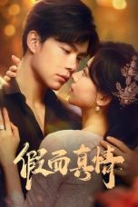 Nonton Drama China False Face and True Feelings (2024) Sub Indo